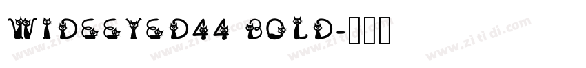 WideEyed44 Bold字体转换 WideEyed44 Bold字体转换